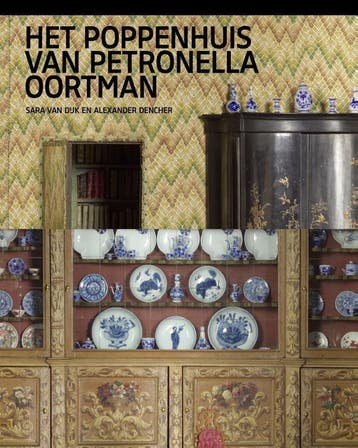 Het Poppenhuis Van Petronella Oortman | Nieuw, Ophalen of Verzenden, Nieuw, Sara Dijk; Alexander Dencher