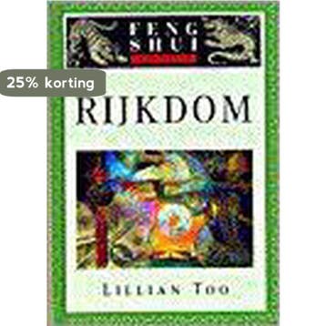 Rijkdom / Feng-shui in de praktijk - L. Too 9789024604135, Boeken, Verzenden, Gelezen, L. Too
