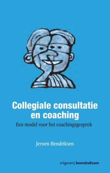 Collegiale consultatie en coaching - Hendriksen, Verzenden, Gelezen, Hendriksen