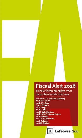 Fiscaal Alert 2026 | Nieuw, Ophalen of Verzenden, Nieuw, R.B.H. Beune; M.J. Boer; C.M.L. Bongers; B. Kamp; B.S. Kats; M. Monteiro; W.A.P. Nieuwenhuizen; K. Reitsma; T.A.P.J. Roelofsma; J. Rolleman