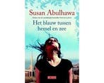 Het blauw tussen hemel en zee - Het blauw tussen hemel en, Boeken, Romans, Ophalen of Verzenden, Nieuw