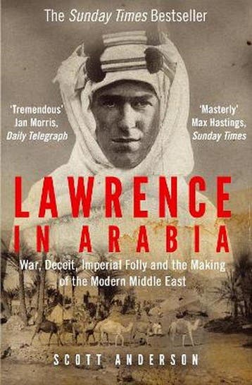 9781782392026 Lawrence In Arabia Scott Anderson, Verzenden, Nieuw, Scott Anderson
