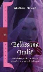 BELLISSIMA ITALIE 9789058470416 G. Negus, Verzenden, Gelezen, G. Negus