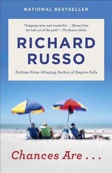 Chances Are . . . - Richard Russo 9781101971994, Verzenden, Gelezen, Richard Russo