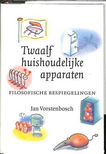 TWAALF HUISHOUDELIJKE APPARATEN - J. Vorstenbosch, Verzenden, Zo goed als nieuw, J. Vorstenbosch