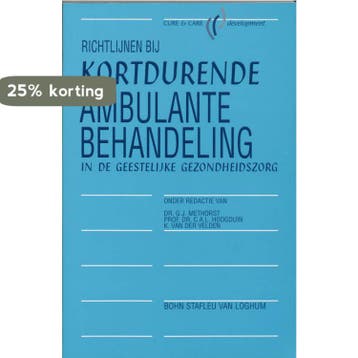 Richtlijnen bij kortdurende ambulante behandeling in de, Verzenden, Gelezen, G J Methorst