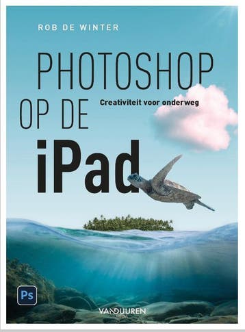 Photoshop Op De Ipad | Rob Winter | Nieuw, Ophalen of Verzenden, Nieuw, Rob Winter