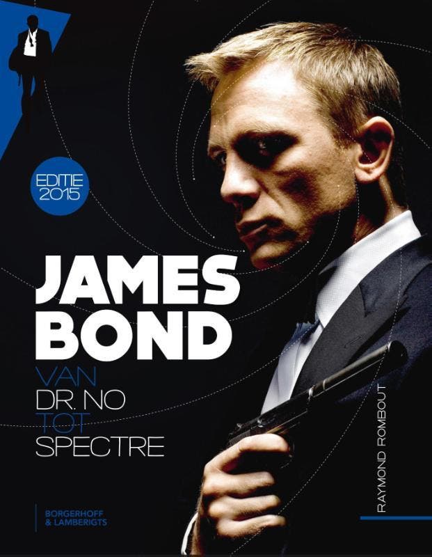 James Bond 9789089315755 Raymond Rombout, Boeken, Kunst en Cultuur | Dans en Theater, Gelezen, Verzenden