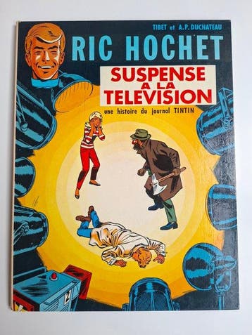 Ric Hochet T7 - Suspense a la télévision - C - 1 Album -, Nieuw