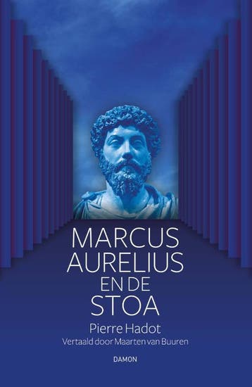 Marcus Aurelius En De Stoa | Pierre Hadot | Nieuw, Ophalen of Verzenden, Nieuw, Pierre Hadot