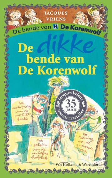 Dikke bende van De Korenwolf / De bende van De Korenwolf, Verzenden, Gelezen, Jacques Vriens