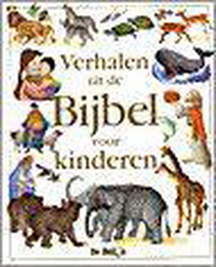 Verhalen uit de bijbel voor kinderen 9789037427301, Boeken, Kinderboeken | Jeugd | 10 tot 12 jaar, Gelezen, Verzenden