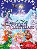 Het fonkelende Glinsterland | 9789085924678 | Thea Stilton, Zo goed als nieuw, Thea Stilton