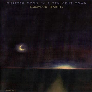 Emmylou Harris - Quarter Moon In A Ten Cent Town, Ophalen of Verzenden, Gebruikt