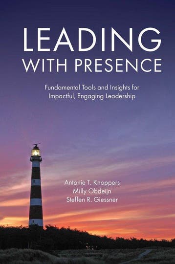 9781787146006 Leading with Presence Antonie T. Knoppers, Verzenden, Nieuw, Antonie T. Knoppers