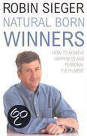 Natural Born Winners 9780099476672 Robin Sieger, Verzenden, Gelezen, Robin Sieger