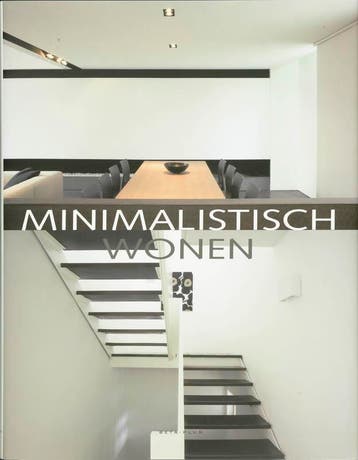 Minimalistisch wonen - J. Pauwels 9789077213919, Verzenden, Zo goed als nieuw, J. Pauwels