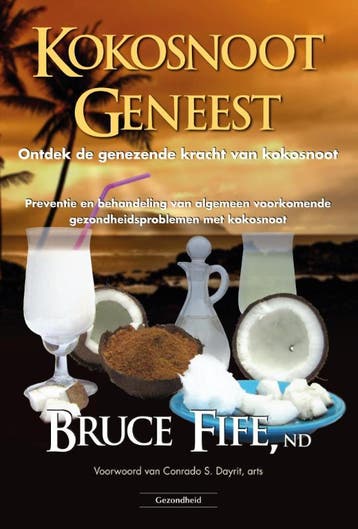 Kokosnoot geneest 9789079872824 Bruce Fife, Verzenden, Gelezen, Bruce Fife