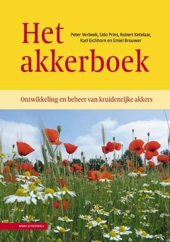 Het Akkerboek | Nieuw, Ophalen of Verzenden, Nieuw, Peter Verbeek; Udo Prins; Robert Ketelaar; Karl Eichhorn; Emiel Brouwer