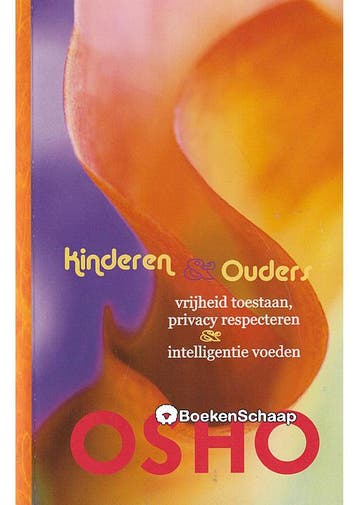 Kinderen en Ouders (NIEUW BOEK) Bhagwan Shree Rajneesh, Osho, Boeken, Verzenden, Nieuw