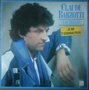 LP gebruikt - Claude Barzotti - Le Rital (France, 1983), Verzenden, Zo goed als nieuw, Overige formaten