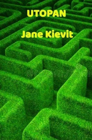 Utopan - Jane Kievit 9789403730424, Verzenden, Zo goed als nieuw, Jane Kievit