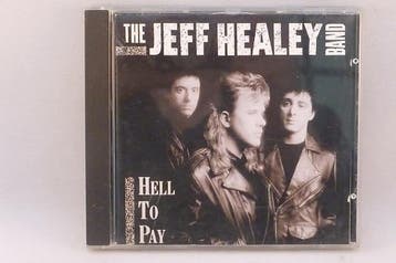 The Jeff Healey Band - Hell to pay, Ophalen of Verzenden, Zo goed als nieuw