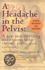 A Headache in the Pelvis 9780972775540 David Wise, Boeken, Verzenden, Gelezen, David Wise