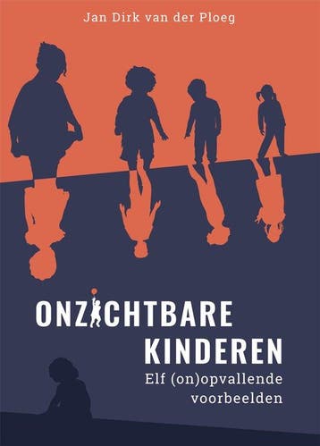 9789085603238 Onzichtbare kinderen Jan van der Ploeg, Verzenden, Nieuw, Jan van der Ploeg