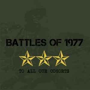 lp nieuw - Battles Of 1977 - To All Our Cohorts, Verzenden, Zo goed als nieuw, Overige formaten