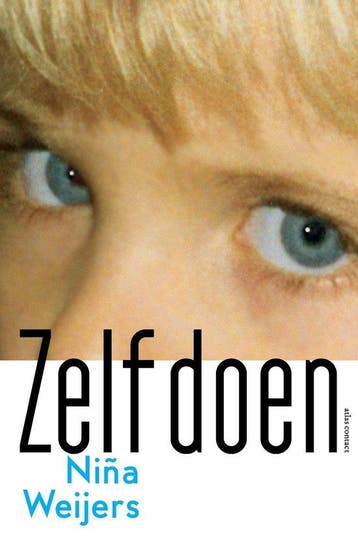 9789025475055 Zelf doen | Tweedehands, Verzenden, Zo goed als nieuw, Nina Weijers