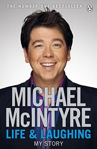 Life and Laughing : My Story;Life and Laughing : My, Verzenden, Gelezen, Michael Mcintyre
