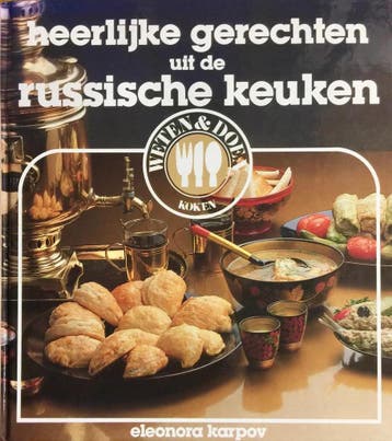 Heerlijke gerechten uit Russische keuken - Karpov, Verzenden, Gelezen, Karpov