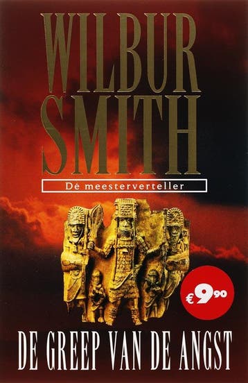 De greep van de angst - Wilbur Smith 9789022544914, Verzenden, Gelezen, Wilbur Smith