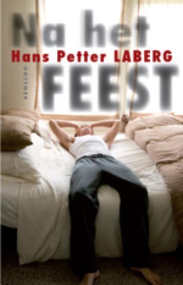 Na het feest 9789025751500 Hans Petter Laberg, Verzenden, Zo goed als nieuw, Hans Petter Laberg