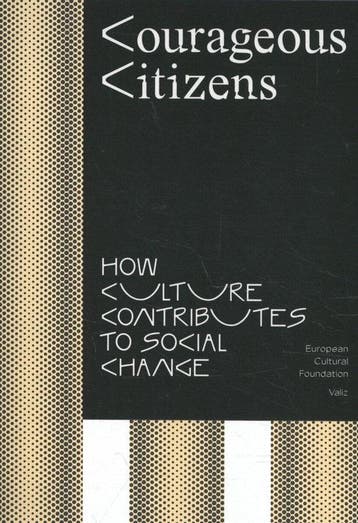 9789492095510 Courageous Citizens Pascal Gielen, Verzenden, Nieuw, Pascal Gielen