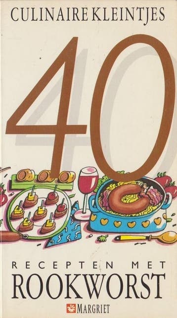 40 recepten met rookworst / Culinaire kleintjes, Verzenden, Gelezen, Peter Groeneveld