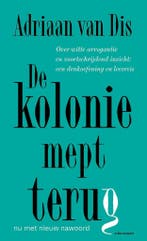 De kolonie mept terug (9789045051413, Adriaan van Dis), Boeken, Verzenden, Nieuw