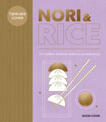 Nori & Rice - Annebel Ploeg 9789461433459, Verzenden, Zo goed als nieuw, Annebel Ploeg