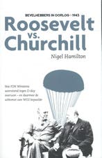 Roosevelt versus Churchill 9789085715092 Nigel Hamilton, Verzenden, Zo goed als nieuw, Nigel Hamilton