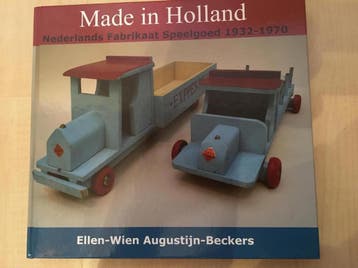 Made In Holland - P.W.M. Augustijn-Beckers 9789081216715, Verzenden, Zo goed als nieuw, P.W.M. Augustijn-Beckers