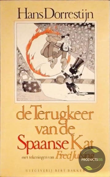 De terugkeer van de Spaanse kat - Dorrestyn 9789035102545, Verzenden, Gelezen, Dorrestyn