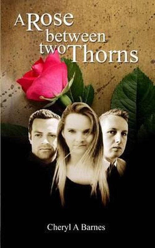 A Rose Between Two Thorns 9781511409162 Cheryl a Barnes, Boeken, Taal | Engels, Zo goed als nieuw, Verzenden