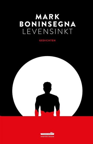 Levensinkt 9789493020009 Mark Boninsegna, Verzenden, Zo goed als nieuw, Mark Boninsegna