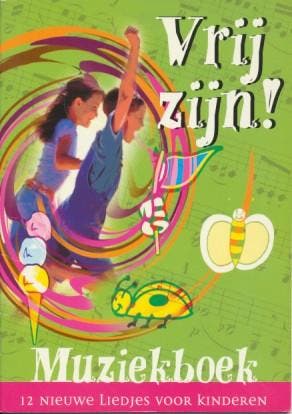 Muziekboek Vrij zijn!, Verzenden, Nieuw