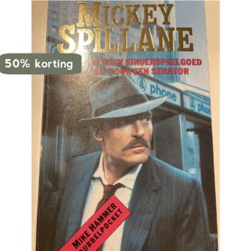 KOGELS GEEN KINDERSPEELGOED/SLANGE - Spillane 9789024515554, Boeken, Verzenden, Gelezen, Spillane