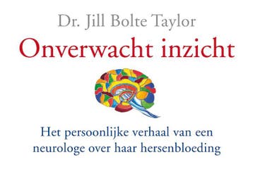 Onverwacht inzicht / Dwarsligger / 33 - Jill Bolte Taylor, Boeken, Verzenden, Zo goed als nieuw, Jill Bolte Taylor