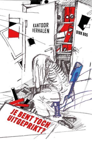Je Bent Toch Uitgeprikt? | Dirk Bos | Nieuw, Ophalen of Verzenden, Nieuw, Dirk Bos
