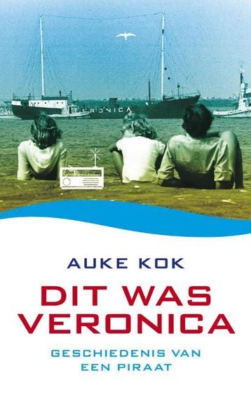 Dit was Veronica - Auke Kok 9789060057735, Boeken, Verzenden, Gelezen, Auke Kok