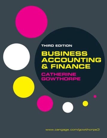 9781408018378 Business Accounting  Finance 3rd, Verzenden, Zo goed als nieuw, Catherine Gowthorpe